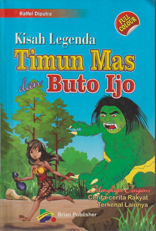 kisah legenda timun mas dan buto ijo