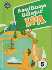 Image of Asyiknya Belajar IPA Kelas 5